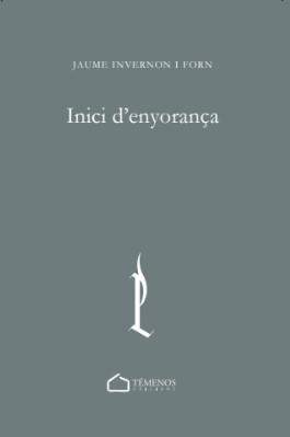 Inici d'enyorança | 9788412851489 | Jume Invernon i Forn