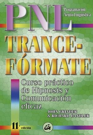 PNL Trance-fórmate | 9788488242051 | John Grinder ; Richard Bandler