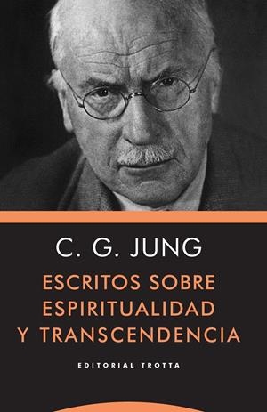 Escritos sobre espiritualidad y transcendencia | 9788498797732 | Carl Gustav Jung