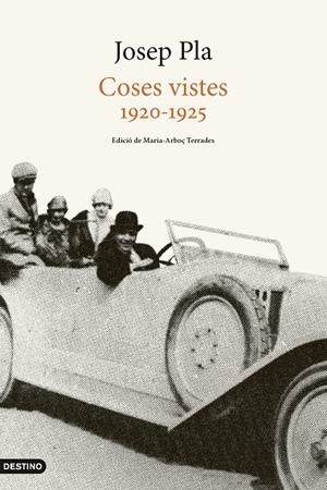 Coses vistes 1920-1925 | 9788419734259 | Josep Pla