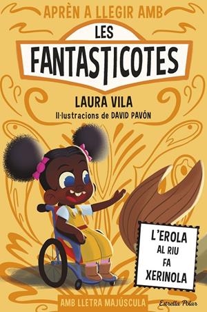 L'Erola al riu fa xerinola (Les Fantasticotes; 12) | 9791387519810 | Laura Vila ; David Pavón