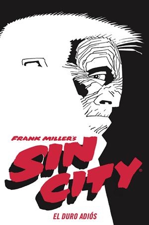 El duro adiós (Sin City; 1) | 9788467966305 | Frank Miller