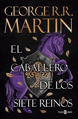 El caballero de los Siete Reinos (Canción de Hielo y Fuego) | 9788401036873 | George R.R. Martin