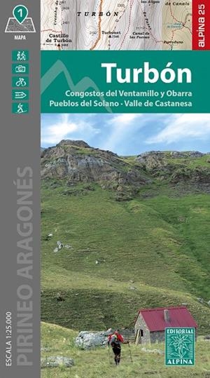 Turbón : Congostos del Ventamillo y Obarra, Pueblos del Solano, Valle de Castanesa (1:25.000) | 9788470111815