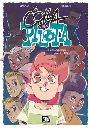 Les llegendes del fut-rua (La colla de la pilota; 2) | 9788410302341 | Enrico Nebbioso ; Loris De Marco