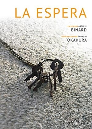 La espera | 9788413433714 | Arthur Binard ; Tadashi Okakura