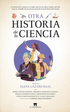 Otra historia de la ciencia | 9788419414823 | Elena Lázaro Real