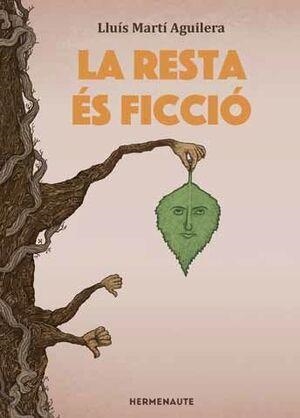 La resta és ficció | 9788412911220 | Lluís Martí Aguilera