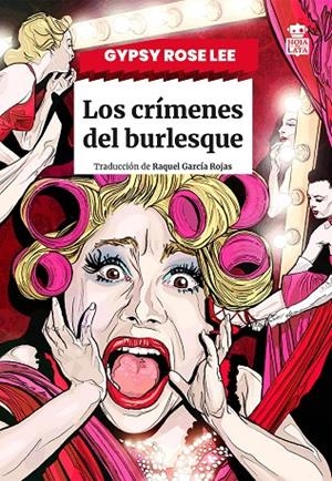 Los crímenes del burlesque | 9791387554057 | Gypsy Rose Lee