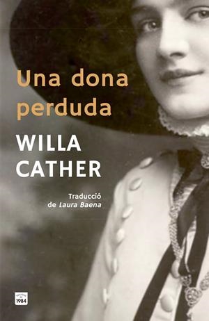 Una dona perduda | 9791387757052 | Willa Cather