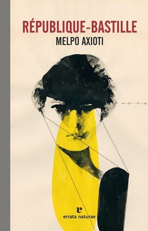 République-Bastille | 9788419158949 | Melpo Axioti