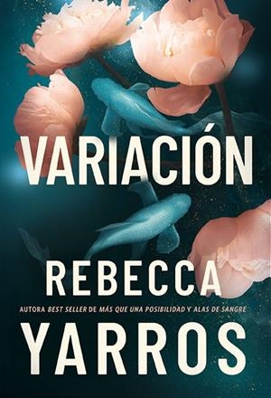 Variación | 9788419873989 | Rebecca Yarros