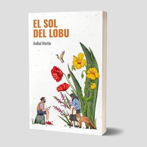 El sol del lobu | 9788412935806 | Aníbal Martín