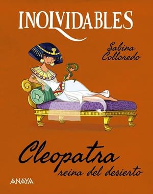 Cleopatra : reina del desierto | 9788414344903 | Sabina Colloredo