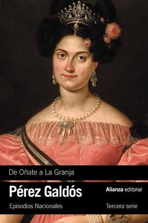 De Oñate a La Granja (Episodios nacionales; 23) | 9791370090012 | Benito Pérez Galdós