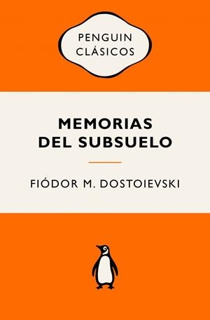Memorias del subsuelo | 9788491057512 | Fiódor M. Dostoievski