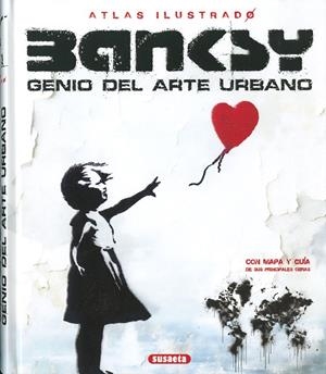 Bansky : genio del arte urbano | 9788410842816 | Víctor Saornil