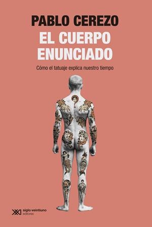 El cuerpo enunciado | 9788432321214 | Pablo Cerezo