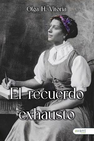 El recuerdo exhausto | 9791387532857 | Olga H. Vitoria