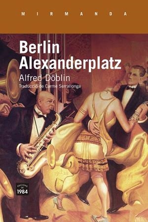 Berlin Alexanderplatz (català) | 9791387757090 | Alfred Döblin