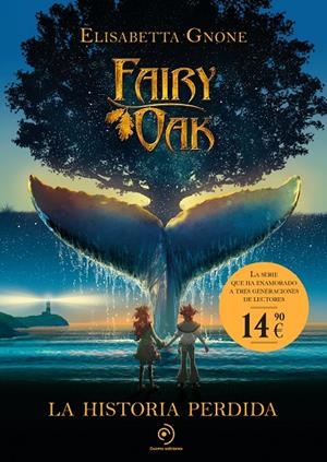 Fairy Oak : La historia perdida | 9788410346819 | Elisabetta Gnone
