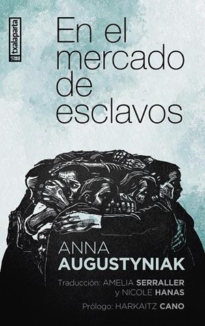 En el mercado de esclavos | 9788410246584 | Anna Augustyniak