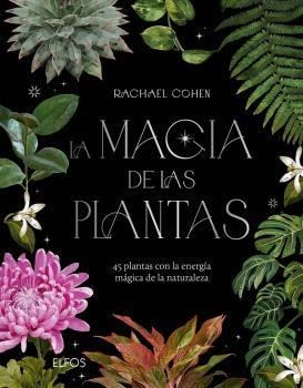 La magia de las plantas | 9788410469280 | Rachael Cohen