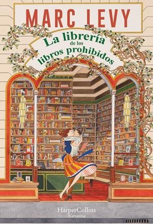 La librería de los libros prohibidos | 9788419809766 | Marc Levy