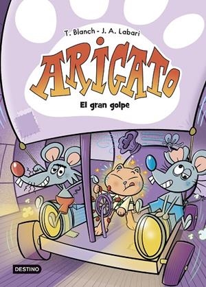 El gran golpe (Arigato; 5) | 9788408306283 | Teresa Blanch ; José Ángel Labari