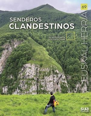 Senderos clandestinos | 9788482169408 | Ricardo Hernani ; José María Torres
