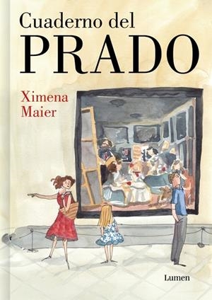Cuaderno del Prado | 9788426432933 | Ximena Maier