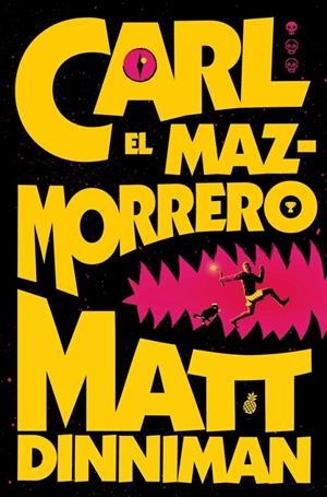Carl el Mazmorrero | 9788410466135 | Matt Dinniman