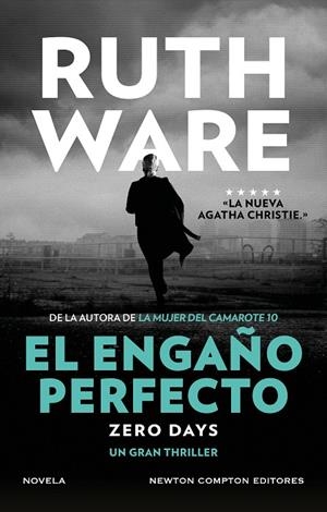 El engaño perfecto : zero days | 9788410359260 | Ruth Ware