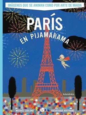 París en Pijamarama | 9788413433899 | Michael Leblond ; Federique Bertrand