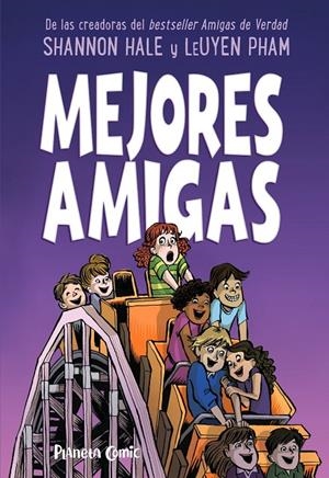 Mejores amigas (Amigas; 2) | 9788491749226 | Shannon Hale ; Leuyen Pham
