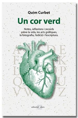 Un cor verd | 9791387680060 | Quim Curbet