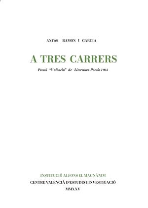 A tres carrers | 9788411560924 | Anfós Ramon i Garcia