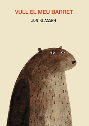 Vull el meu barret | 9788418133480 | Jon Klassen
