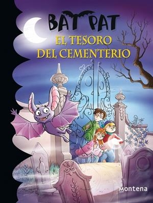 El tesoro del cementerio (Bat Pat; 1) | 9788484414230 | Roberto Pavanello