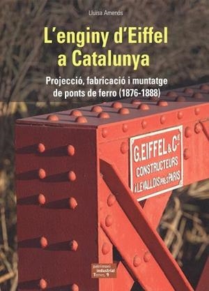 L'enginy d'Eiffel a Catalunya | 9788423209088 | Lluïsa Amenós i Martínez