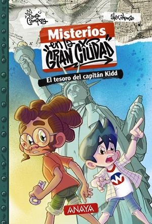 El tesoro del capitán Kidd (Misterios en la gran ciudad ; 1) | 9788414343111 | Ana Campoy ; Alex Alonso