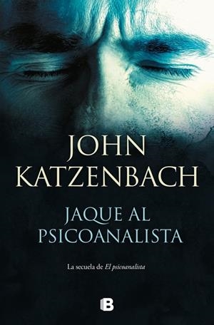 Jaque al psicoanalista (El Psicoanalista; 2) | 9788466680073 | John Katzenbach