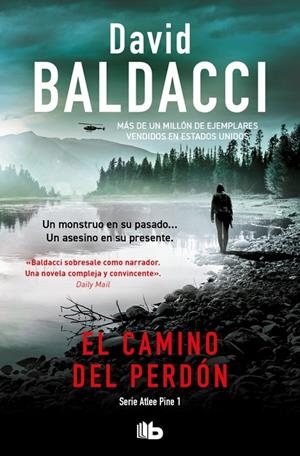 El camino del perdón (Serie Atlee Pine; 1) | 9788413144306 | David Baldacci