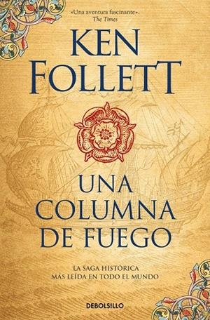 Una columna de fuego (Los pilares de la Tierra; 3) | 9788466351058 | Ken Follett