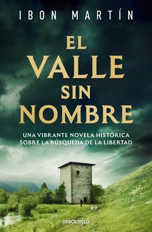 El valle sin nombre | 9788466382397 | Ibon Martín