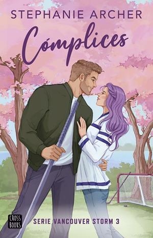 Cómplices (Vancouver Storm; 3) | 9788408305644 | Stephanie Archer