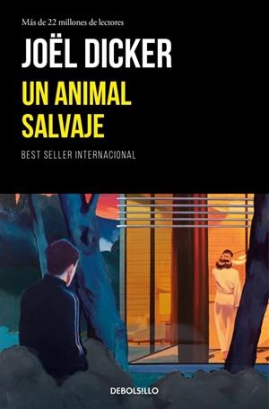 Un animal salvaje | 9788466389464 | Joël Dicker