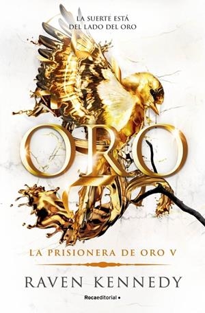 Oro (La Prisionera de Oro; 5) | 9788410442924 | Raven Kennedy
