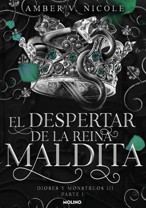 El despertar de la reina maldita (Dioses y monstruos; 3.1) | 9788427248847 | Amber V. Nicole