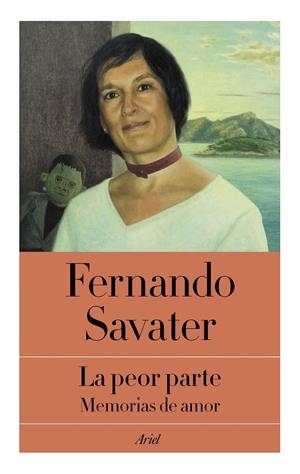 La peor parte | 9788434431188 | Fernando Savater